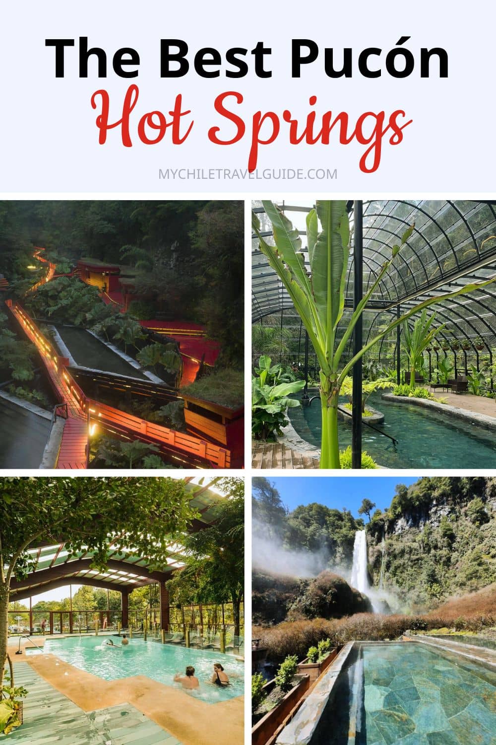 best hot springs Pucón